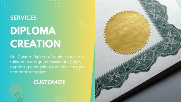 Custom Diploma Creation