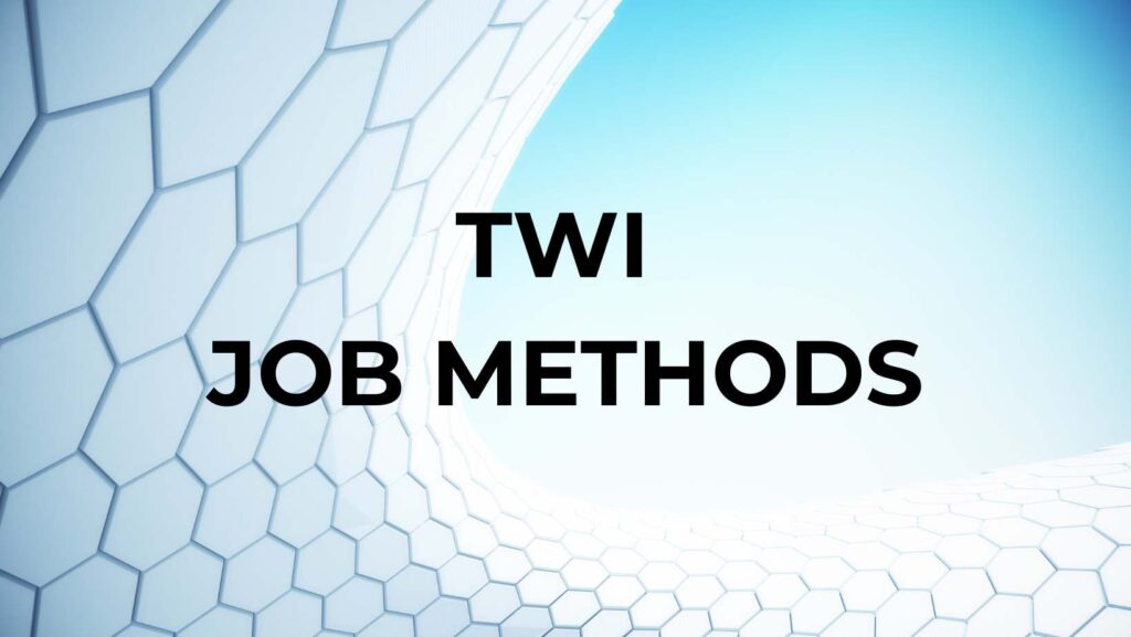 TWI Job Methods
